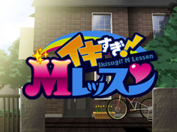 Ikisugi! M Lesson