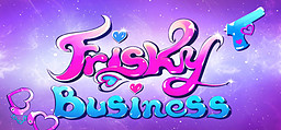 Frisky Business