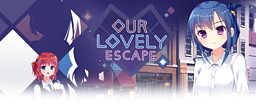 Our Lovely Escape